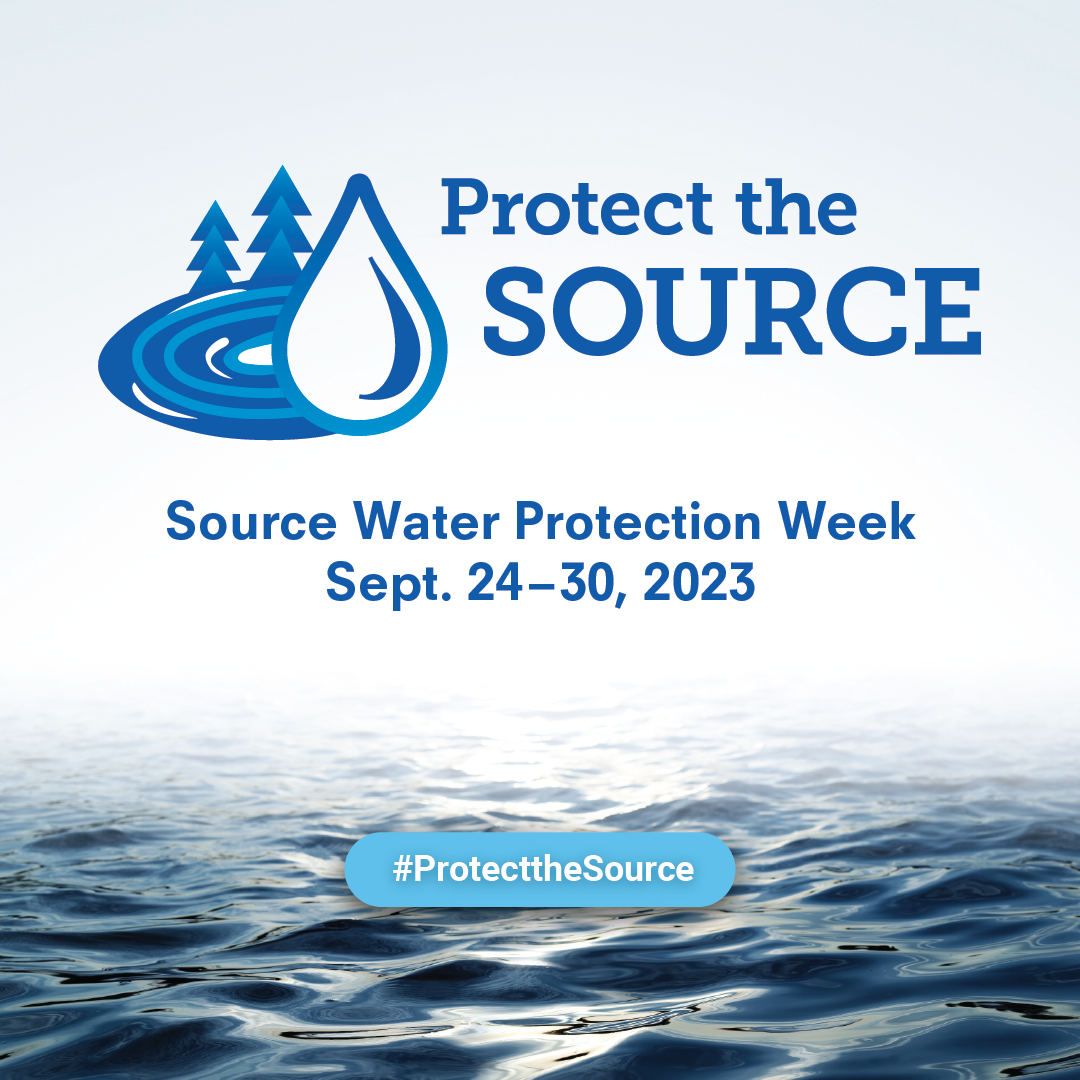 Source water protection week graphic