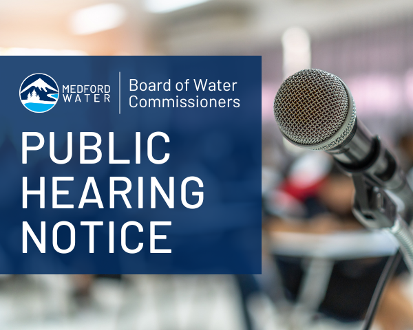 NOTICE OF PUBLIC HEARING – Proposed Water Rate Modifications